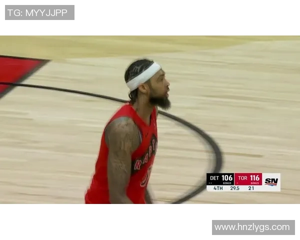 猛龙与活塞对决精彩回顾央视版全景解析比赛亮点与球员表现 猛龙与活塞对决精彩回顾央视版全景解析比赛亮点与球员表现